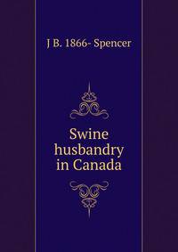 Swine husbandry in Canada