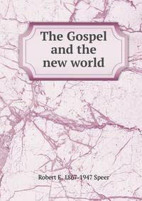 The Gospel and the new world
