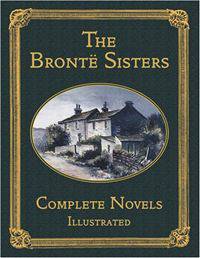 The Complete Novels. Bronte sisters / Полное иллюстрированное собрание сочинений. Подарочное издание