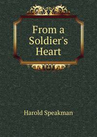 From a Soldier's Heart