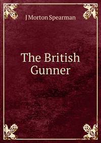 The British Gunner