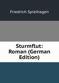Sturmflut: Roman (German Edition)