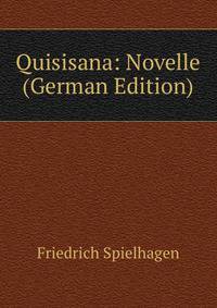 Quisisana: Novelle (German Edition)