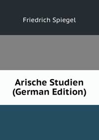 Arische Studien (German Edition)