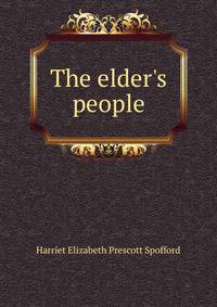 The elder's people