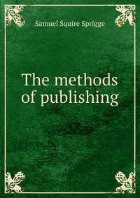 The methods of publishing