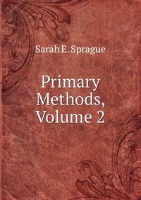 Primary Methods, Volume 2