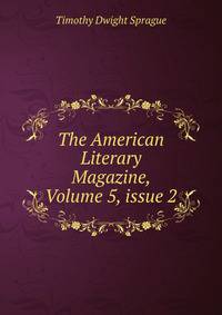 The American Literary Magazine, Volume 5, issue 2