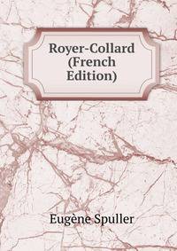 Royer-Collard (French Edition)