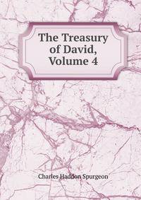 The Treasury of David, Volume 4