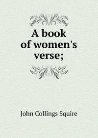 A book of women's verse;