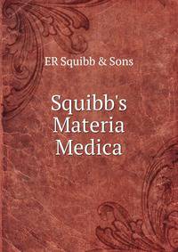 Squibb's Materia Medica