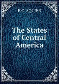 The States of Central America