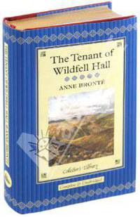 The Tenant of Wildfell Hall. Bronte A. / Незнакомка из Уайлдфелл-Холла