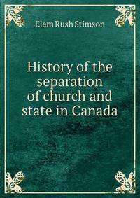 History of the separation of church and state in Canada