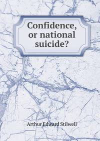 Confidence, or national suicide?