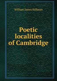 Poetic localities of Cambridge