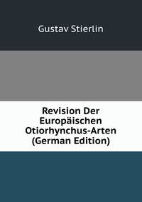Revision Der Europaischen Otiorhynchus-Arten (German Edition)