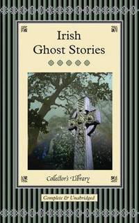 Irish Ghost Stories (подарочное издание)