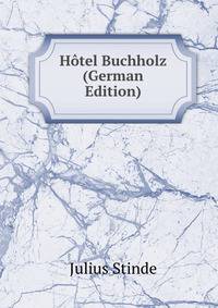Hotel Buchholz (German Edition)
