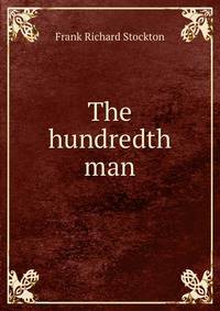 The hundredth man