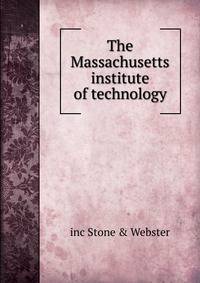 The Massachusetts institute of technology