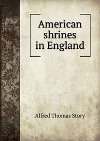 American shrines in England