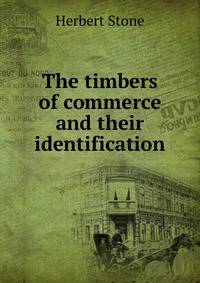The timbers of commerce and their identification