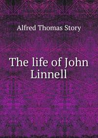 The life of John Linnell