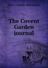 The Covent Garden journal