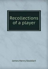 Recollections of a player