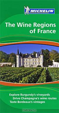 The Wine Regions of France