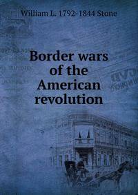 Border wars of the American revolution