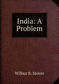 India: A Problem