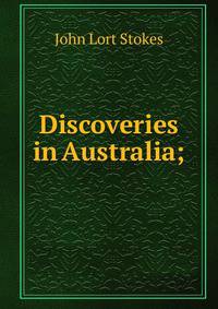 Discoveries in Australia;