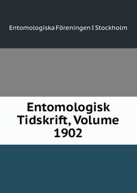 Entomologisk Tidskrift, Volume 1902