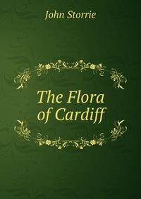 The Flora of Cardiff