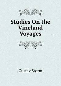 Studies On the Vineland Voyages