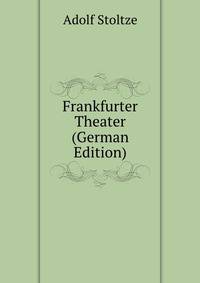 Frankfurter Theater (German Edition)