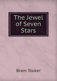 The Jewel of Seven Stars