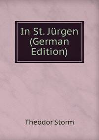 In St. Jurgen (German Edition)
