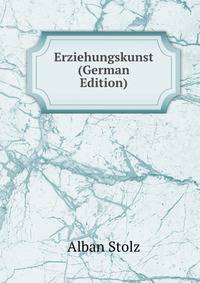 Erziehungskunst (German Edition)