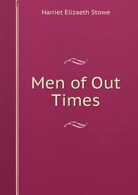 Men of Out Times