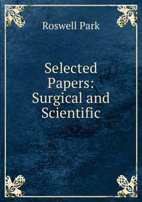 Selected Papers: Surgical and Scientific