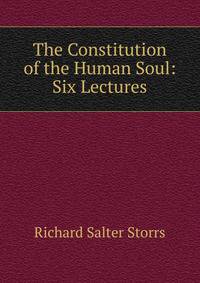 The Constitution of the Human Soul: Six Lectures