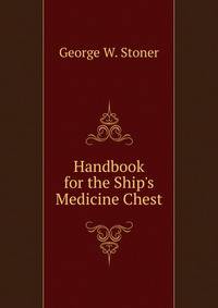 Handbook for the Ship's Medicine Chest