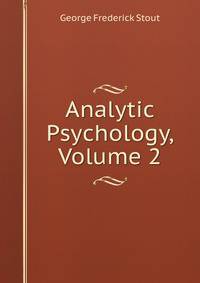 Analytic Psychology, Volume 2