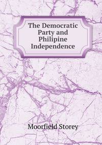 The Democratic Party and Philipine Independence