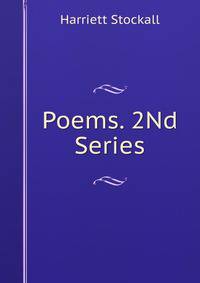 Poems. 2Nd Series