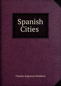 Spanish Cities .